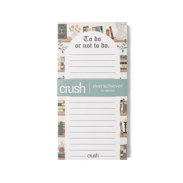 Overachiever To Do List