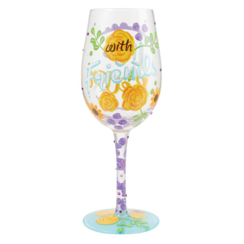 Life With Friends Wine Glass