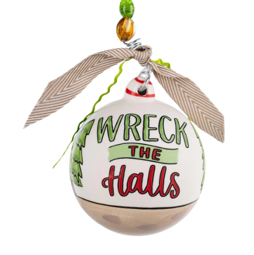 Wreck The Halls Ornament